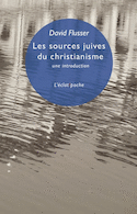 Sources juives du christianisme (Les)